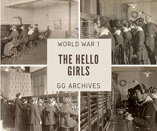 The Hello Girls Telephone Operators of the Signal Corps in World War I