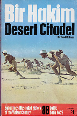 Front Cover, Bir Hakim: Desert Citadel, Ballantine's Illustrated History of the Violent Century, World War II Battle Book, No. 23, 02405-2.