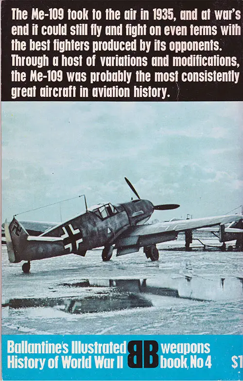 Back Cover, Me 109: Willy Messerschmitt's Peerless Fighter by Martin Caldin, 1968.